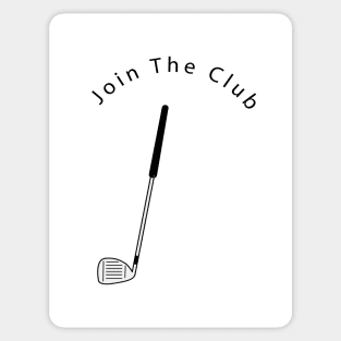 Join The Club Sticker